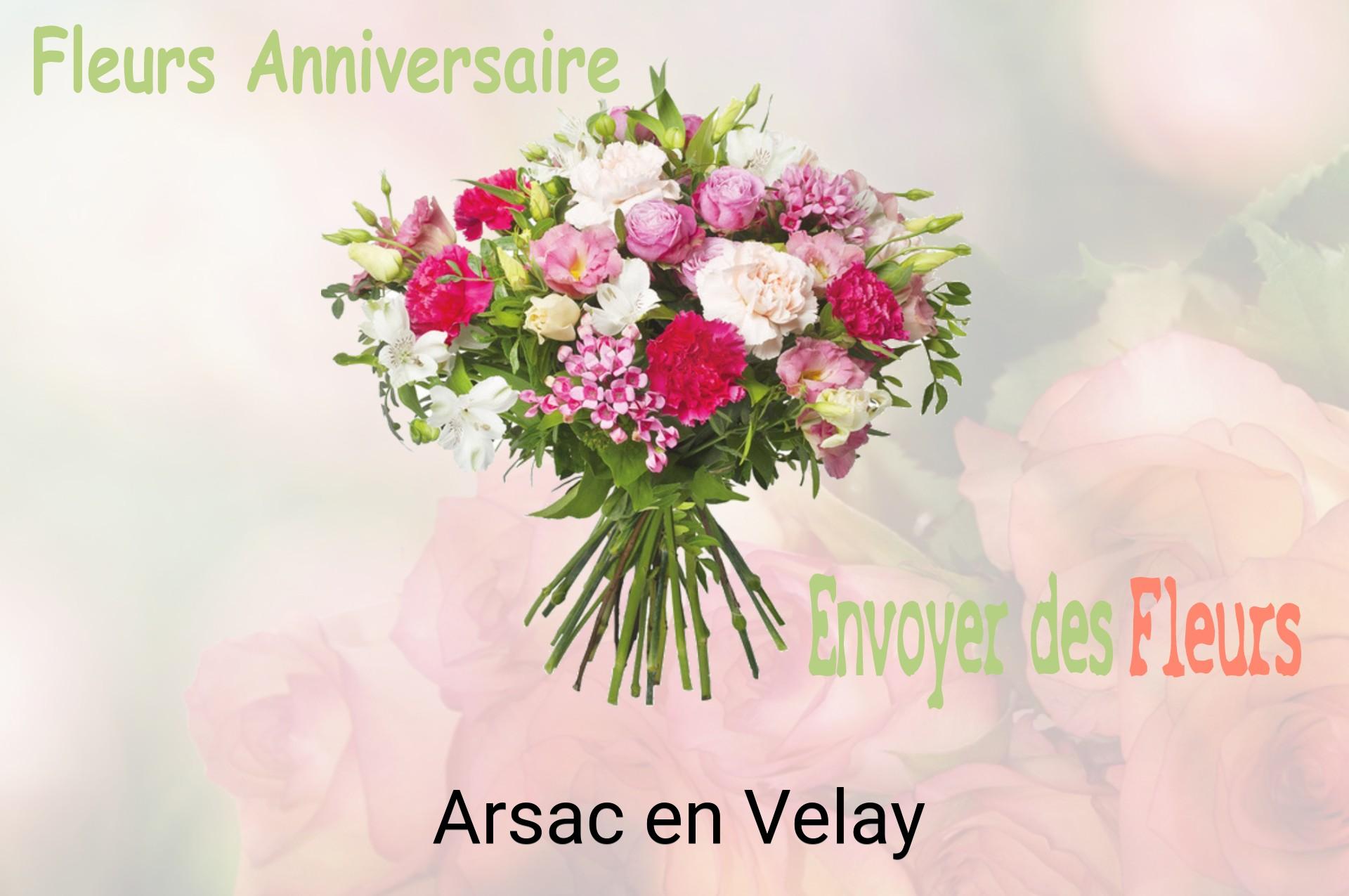 Bouquet de fleurs d’anniversaire livré à Arsac-en-Velay